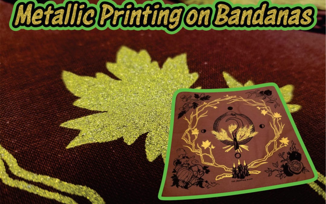 Metallic Printing on Bandanas